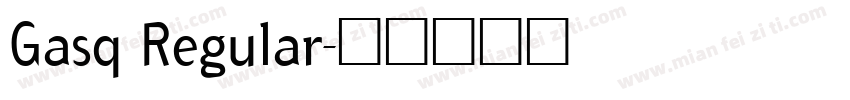 Gasq Regular字体转换